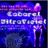 20 ans de l'Élabo : Cabaret Ultra-Violet aux ateliers du vent, Rennes