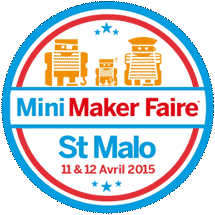  Photos de la Mini-MakerFaire de Saint Malo 2015 ()